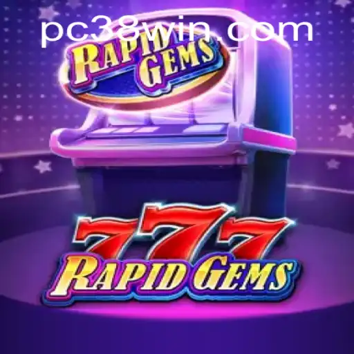 Discover the Thrilling World of RapidGems777: A Game of Strategy and Fortune